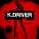 K.DRIVER