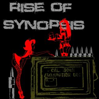 Rise Of Synopsis