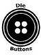 Die Buttons