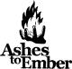 ASHES TO EMBER