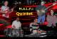 M.A.L.F.quintet