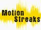 Motion Streaks